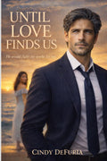 Until Love Finds US
