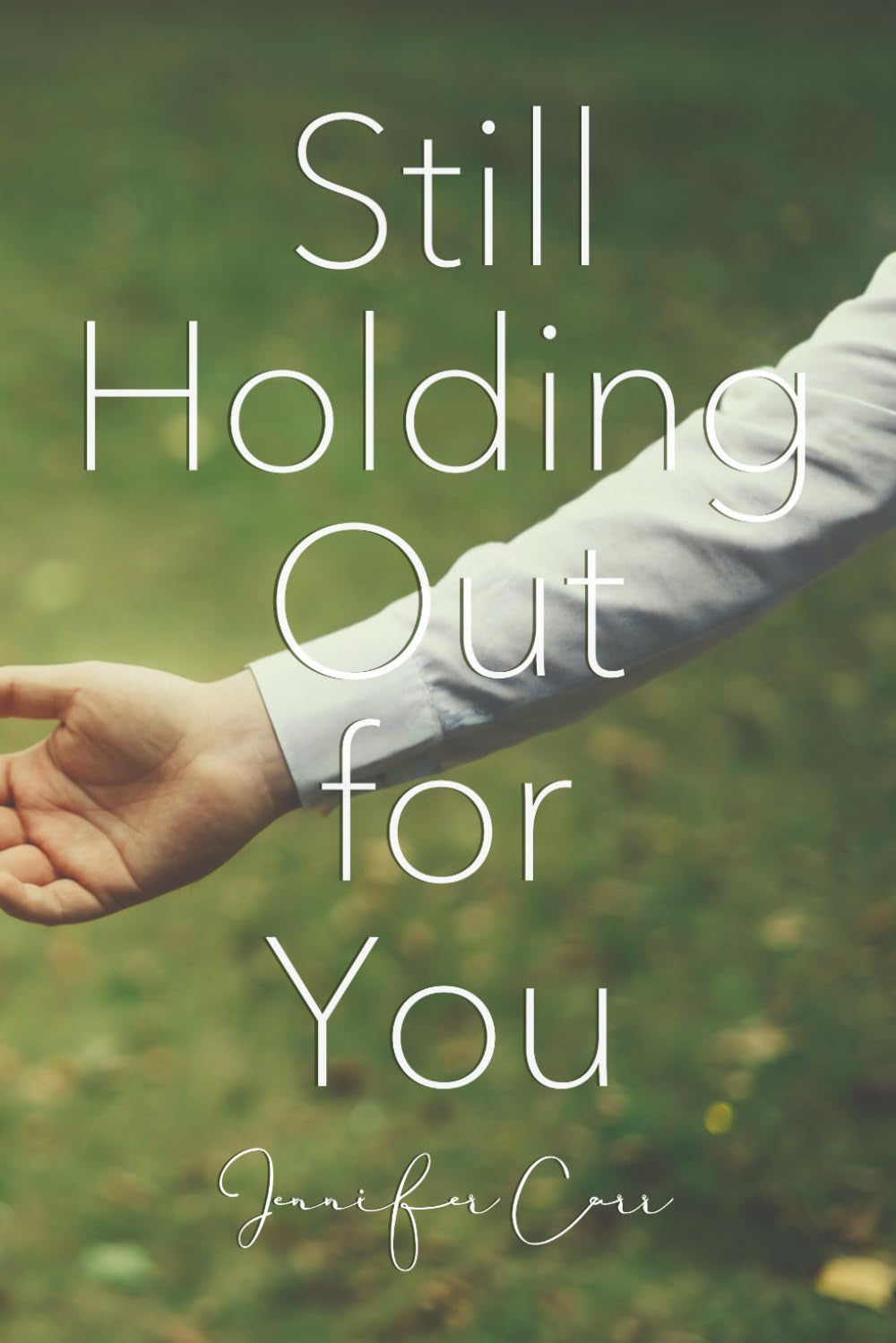 Still Holding Out for You (Real American Country)