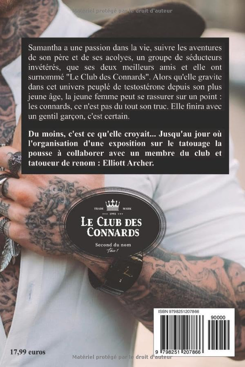 Le Club des Connards: Second du nom : Tome 1 (French Edition)