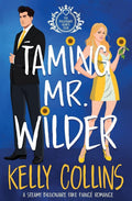 Taming Mr. Wilder (Billionaire Hearts Club)