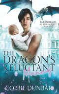 The Dragon's Reluctant Manny: An M/M Mpreg Shifter Romance (Paranormal Au Pair Agency)