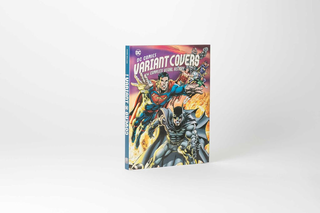 DC Comics Variant Covers: The Complete Visual History