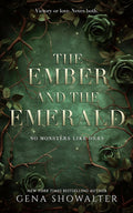 The Ember and the Emerald (No Monsters Like Hers)