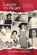 Layers of the Heart: A Daughter's Memoir of a Trailblazing Pediatric Cardiologist