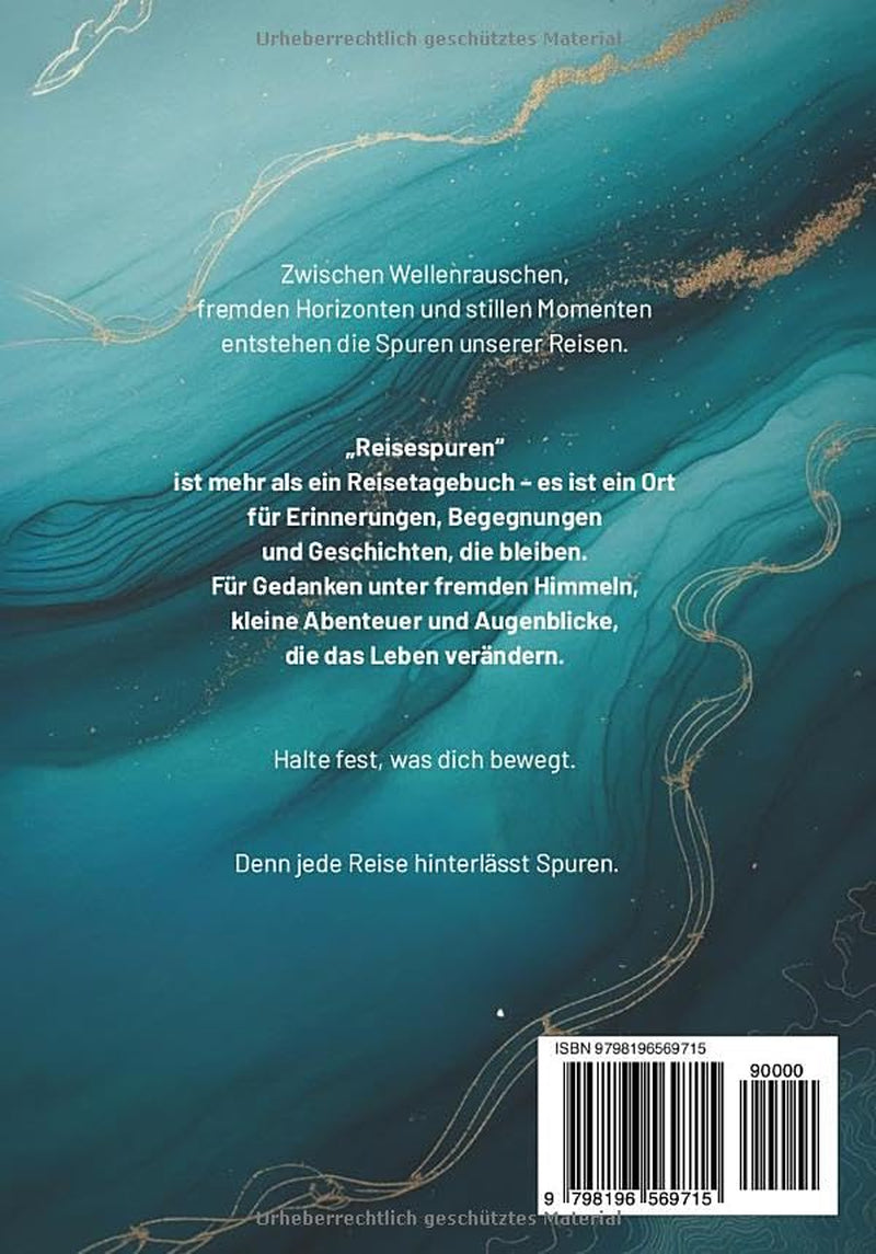 Reisespuren - Mein persönliches Reisetagebuch (German Edition)