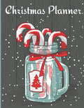 Christmas Planner: The Ultimate Christmas Planner with Shopping Lists, Menu Planner, Greeting Card Tracker, Budget Planner, and Lots More!