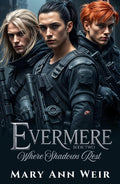 Where Shadows Rest: Evermere Book Two