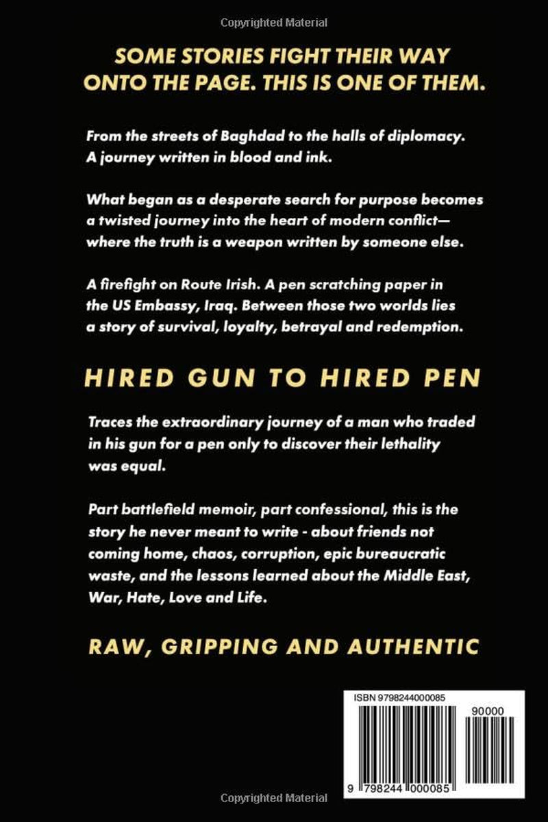 Hired Gun to Hired Pen