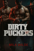 Dirty Puckers (Pucking Forever)