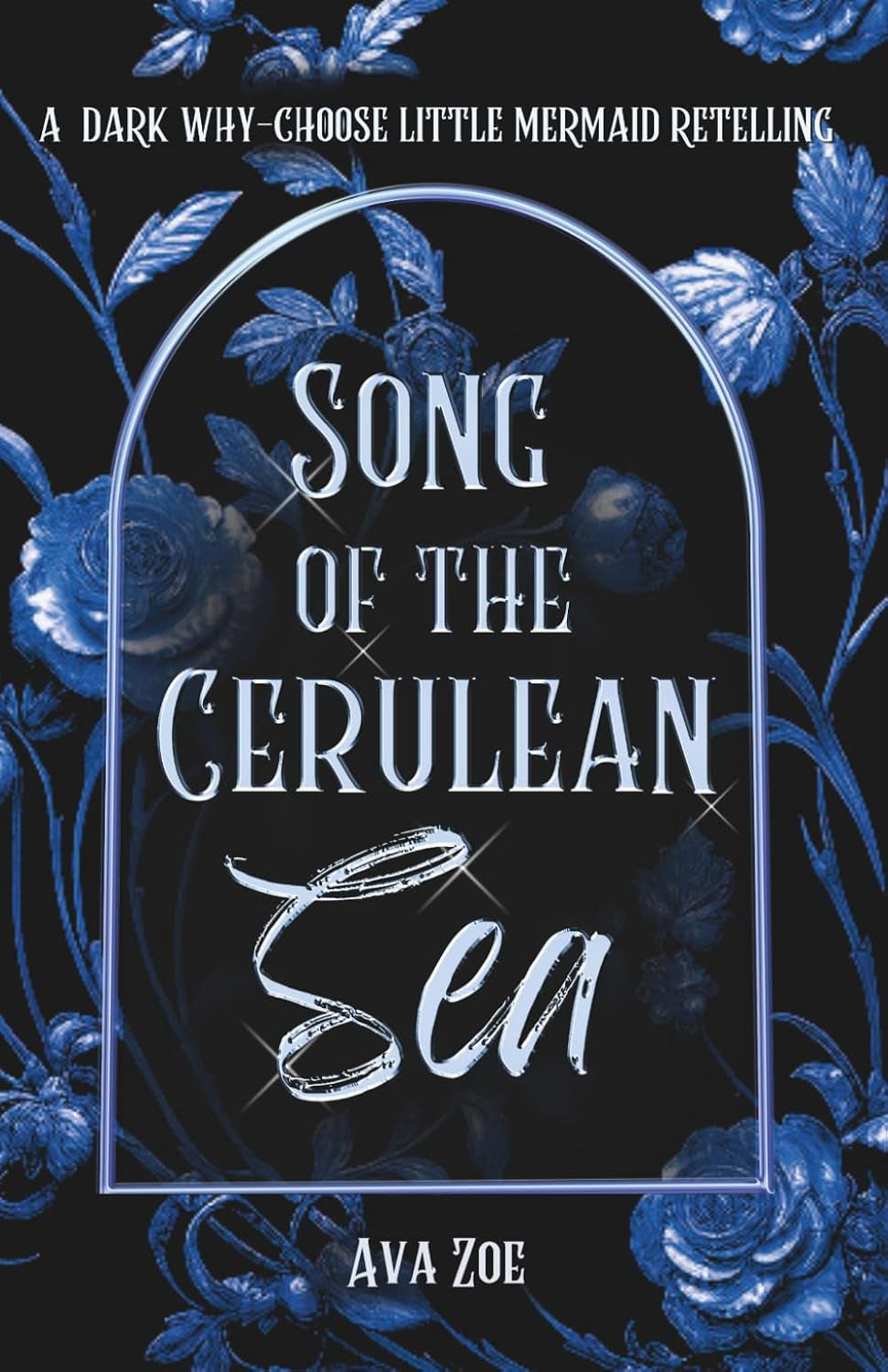 Song of the Cerulean Sea: A Dark Why-Choose Little Mermaid Retelling (Twisted Curses: A Collection of Dark Fairytale Retellings)