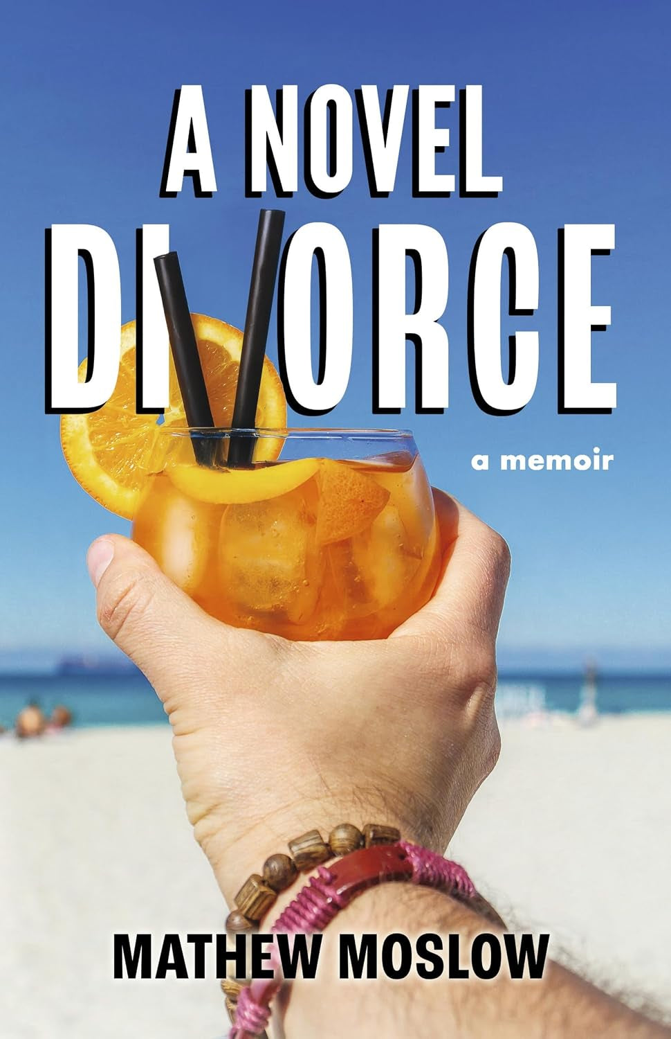 A Novel Divorce: A Memoir