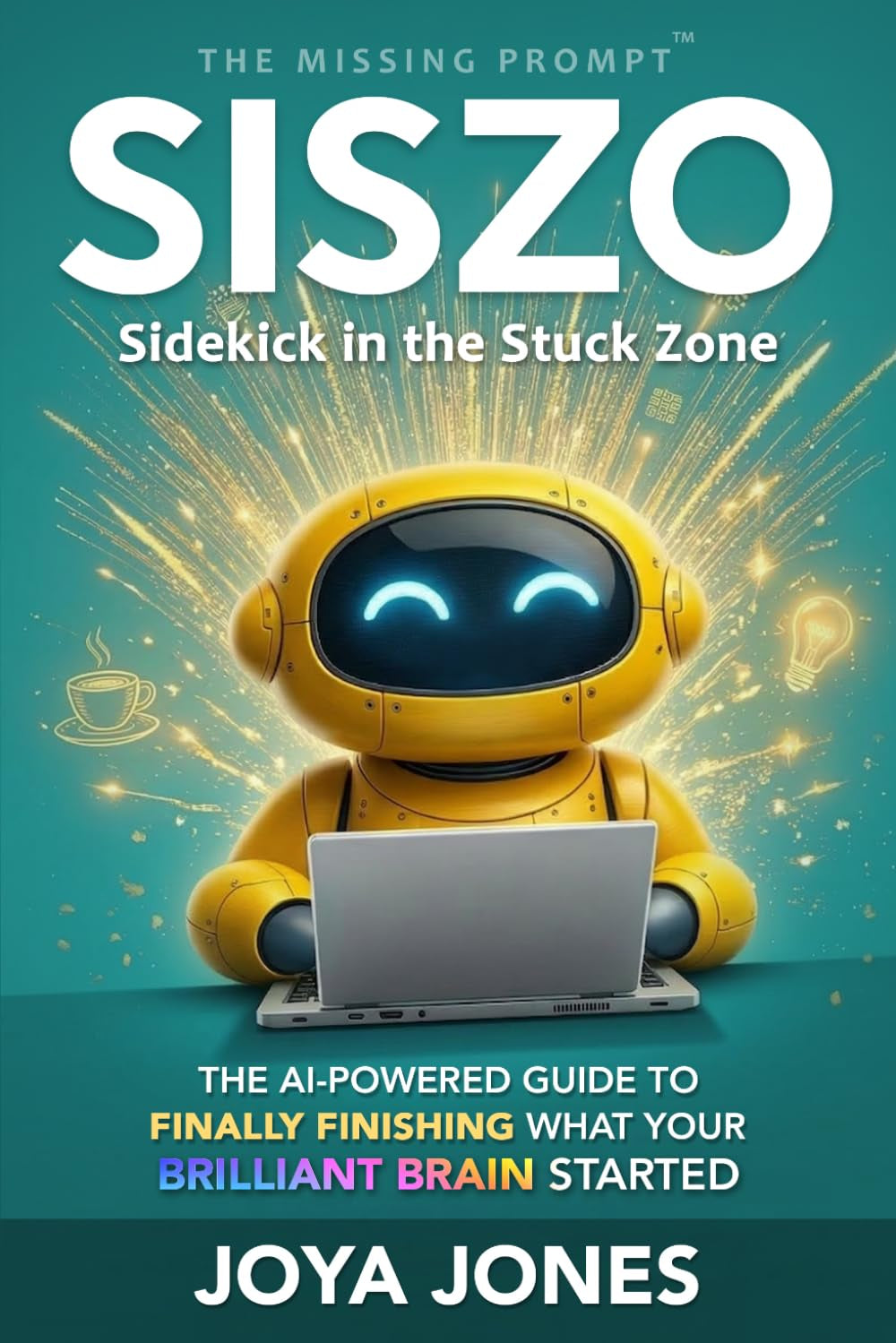SISZO: Sidekick in the Stuck Zone (The Missing Prompt)