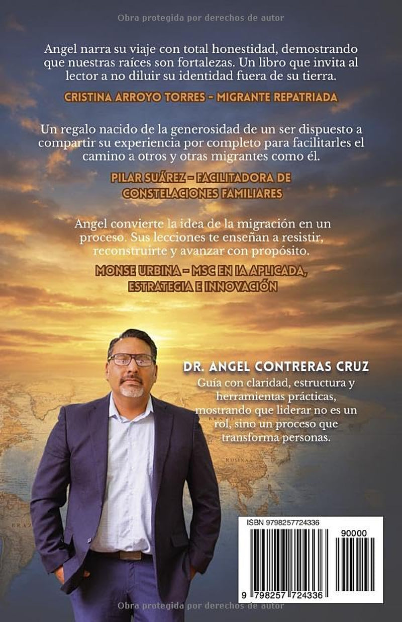 Lecciones que nadie te cuenta al migrar: Memorias de un inmigrante en Estados Unidos (Spanish Edition)