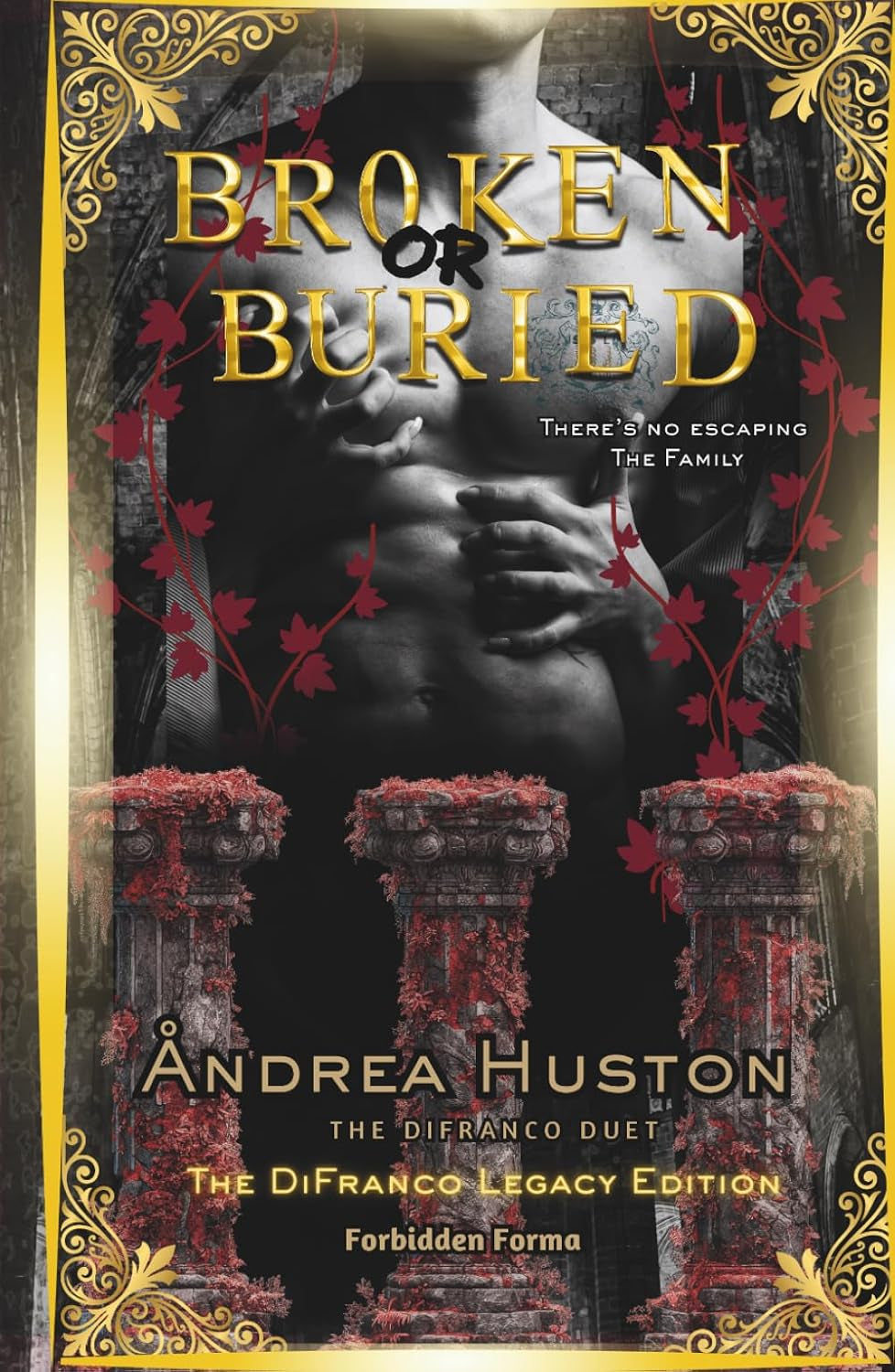 Broken or Buried: Forbidden Forma