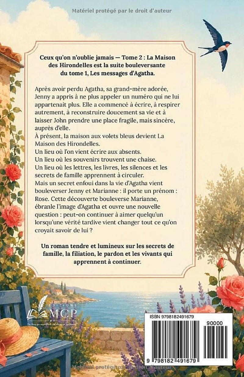 Ceux qu’on n’oublie jamais Tome 2 La Maison des Hirondelles: Un roman tendre et lumineux sur les secrets de famille, la filiation, le pardon et les vivants qui apprennent à continuer.
