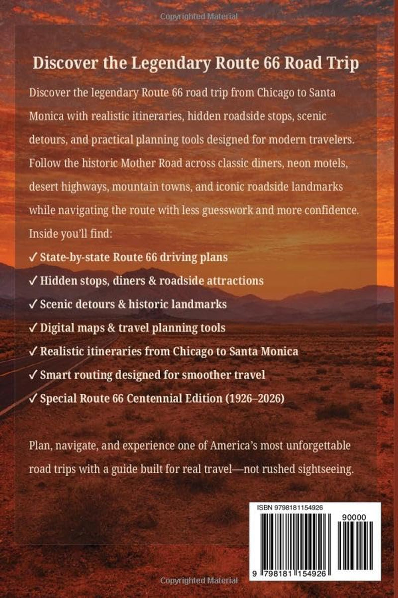 Route 66 Travel Guide: Drive The Mother Road with Maps, QR Itineraries, Hidden Stops & State-by-State Routes (Chicago to Santa Monica)