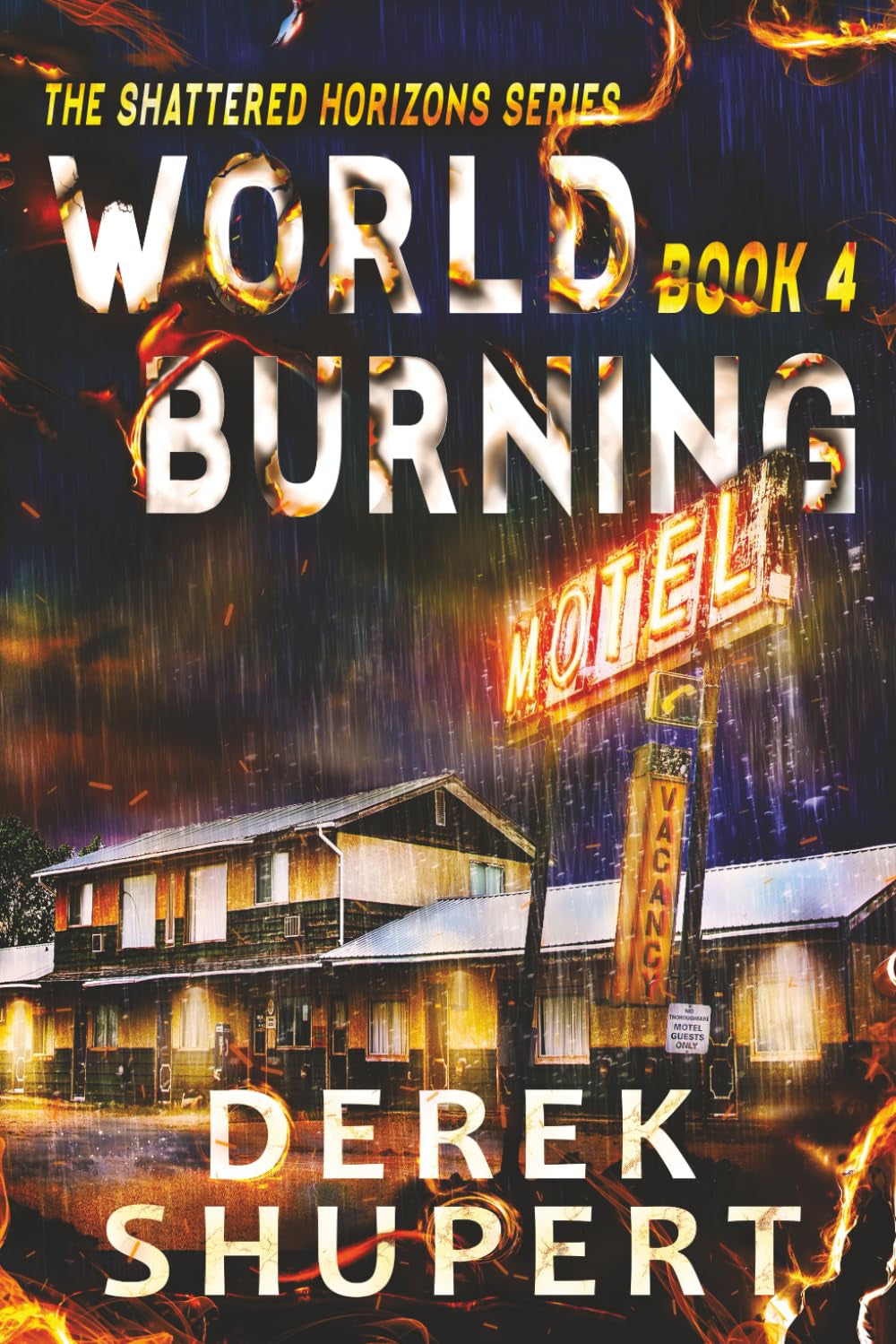 World Burning 4 (Shattered Horizons)