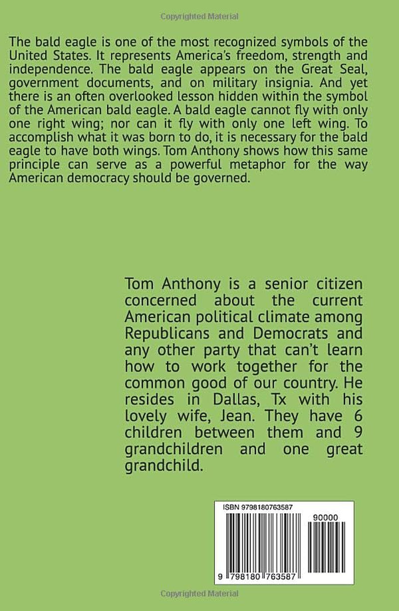 Two Wings to Fly: An American Political Allegory