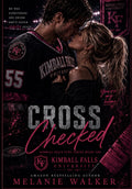 Cross Checked (Kimball Falls Fury Series)