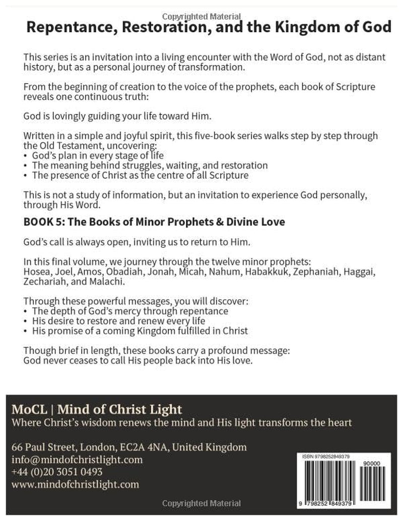The Twelve Books of Minor Prophets and Divine Love: Encounter with the Word of God (Simplified and Jubilant Encounters with the Old Testament)