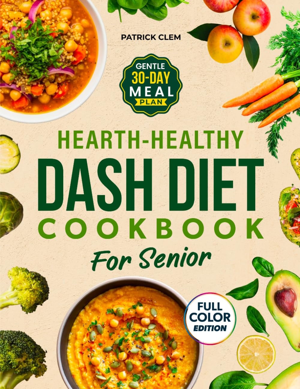 Heart Healthy DASH Diet Cookbook for Seniors: Soft and Quick Low-Sodium Recipes to Lower Blood Pressure and Boost Energy (Italian Edition)