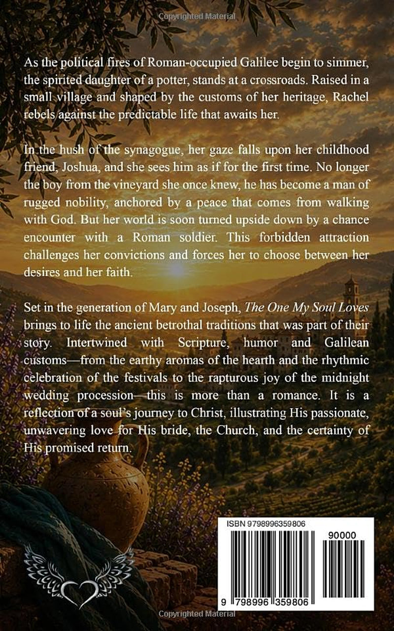 The One My Soul Loves: A Galilean Love Story (The Soul of Galilee)