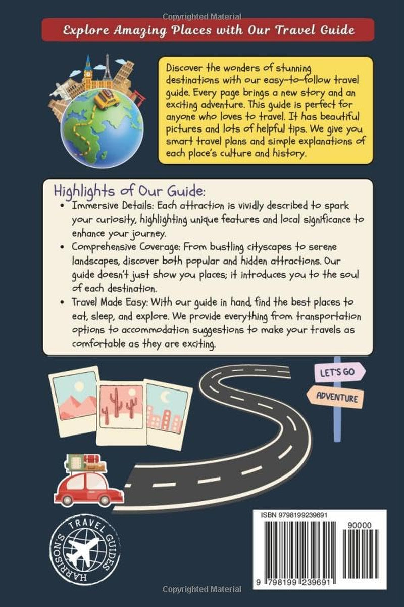 Arizona Travel Guide: The Grand Canyon, Sedona, Monument Valley & Everything in Between (COLOR EDITION)