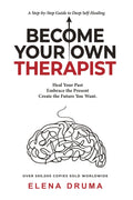 Become your own therapist: A Guided Self-Therapy Book with 33 Exercises to Heal Your Past, Rewire Your Mind, and Strengthen Your Inner Child