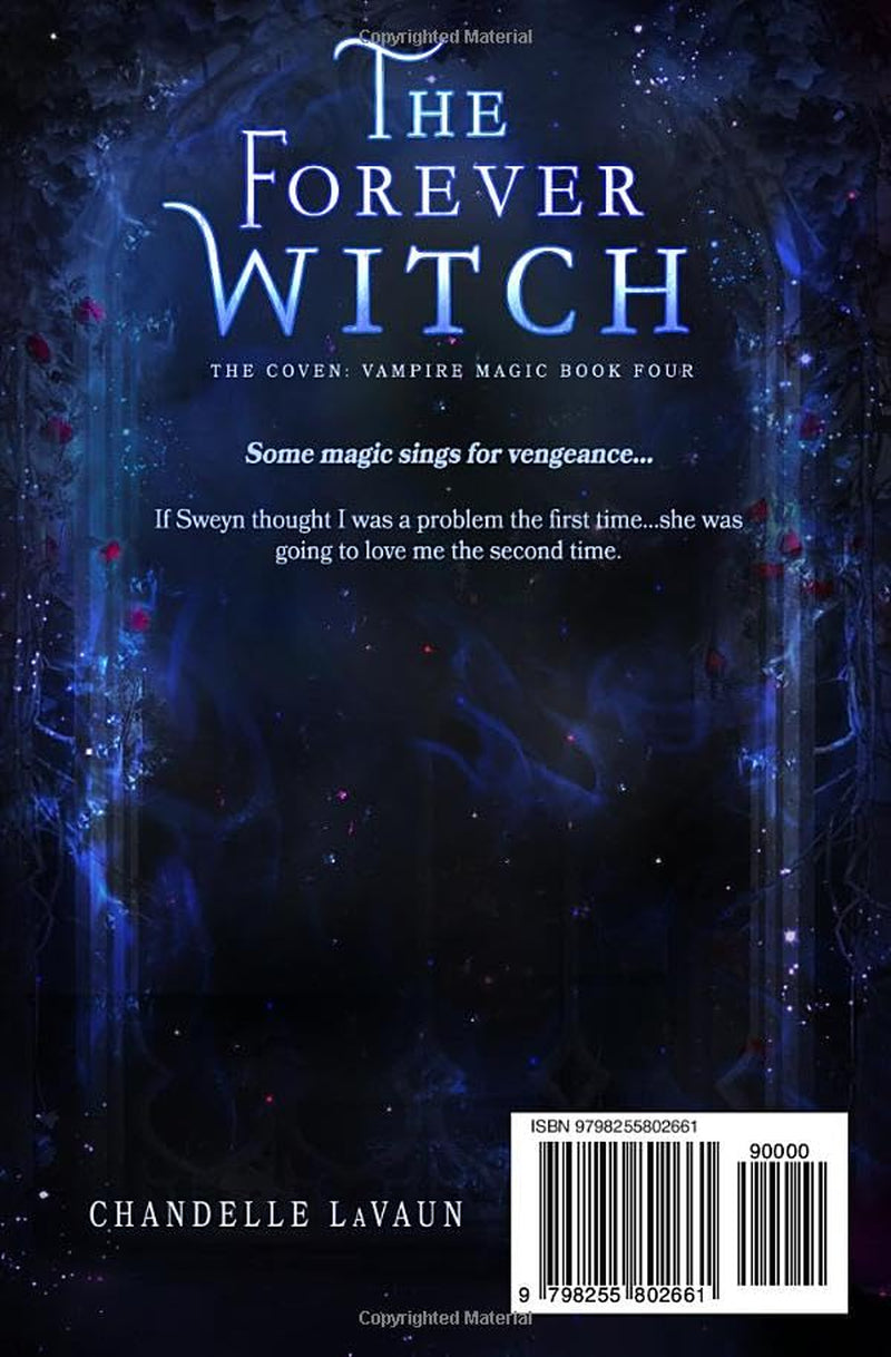 The Forever Witch (The Coven: Vampire Magic)