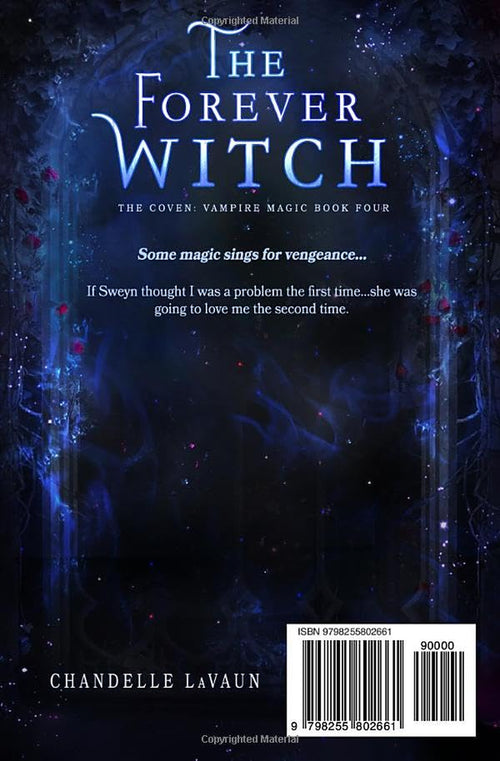 The Forever Witch (The Coven: Vampire Magic)