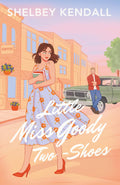 Little Miss Goody Two-Shoes
