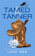 Tamed by Tanner