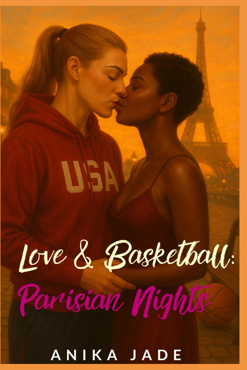Love & Basketball: Parisian Nights - A Steamy WLW Interlude (Sapphic Romance Short Story Collection)