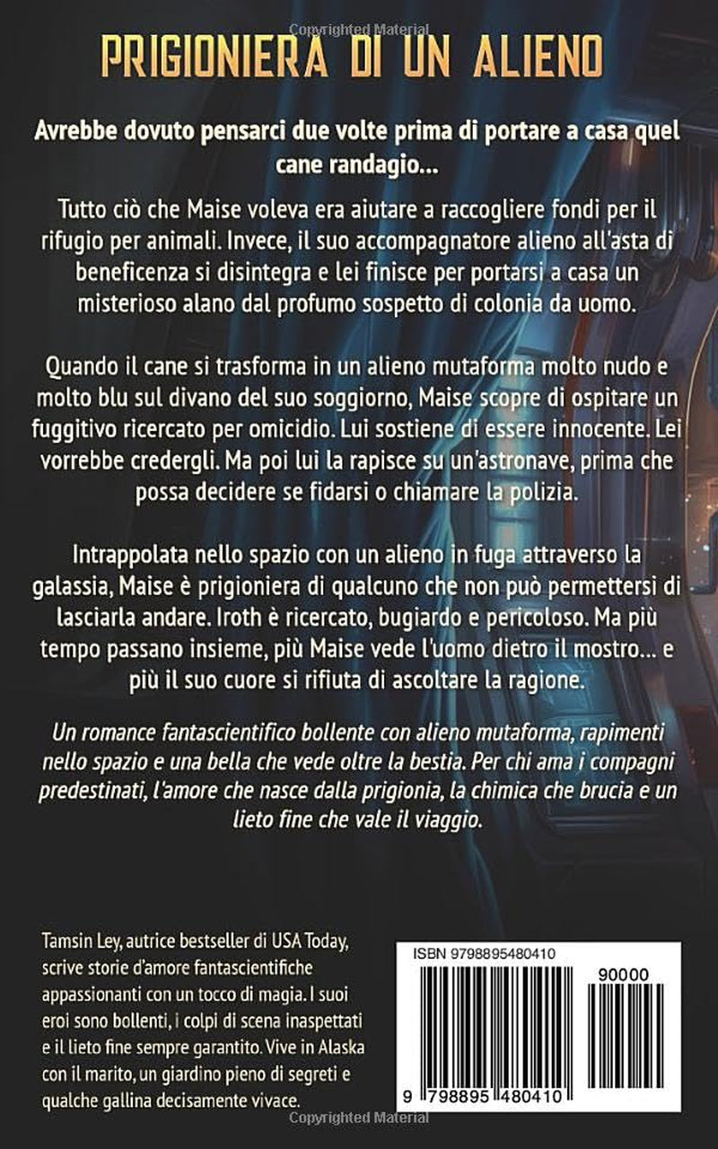 Prigioniera di un alieno (Kirenai: Compagni Predestinati) (Italian Edition)
