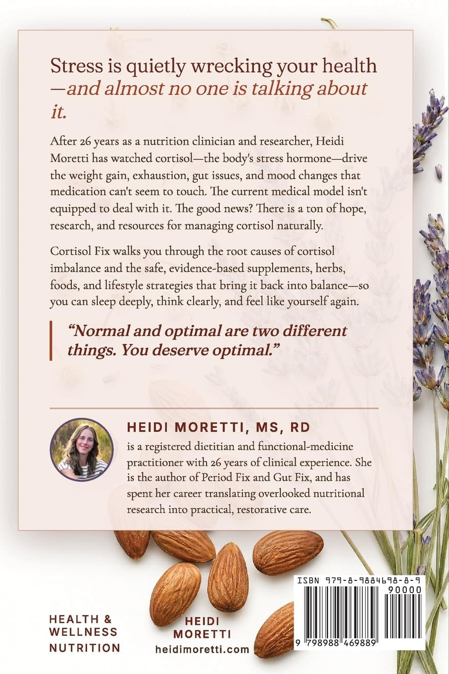 Cortisol Fix: Why you're exhausted, wired, and can't lose weight-and exactly what to do about it (Gut and Hormone Health Series)