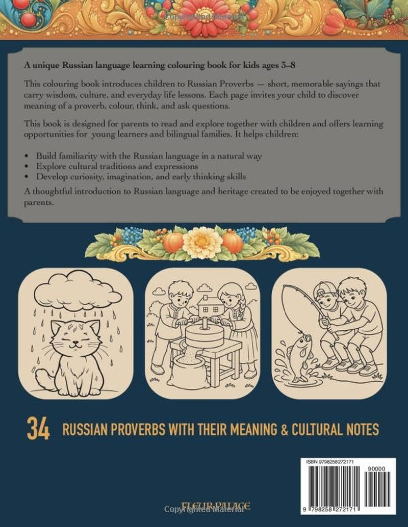 Learn Russian for Kids: Proverbs Coloring Book (Ages 3-8) | Русские пословицы для детей: 34 Russian Proverbs with Meaning, Cultural Notes & Coloring Pages for Bilingual Families