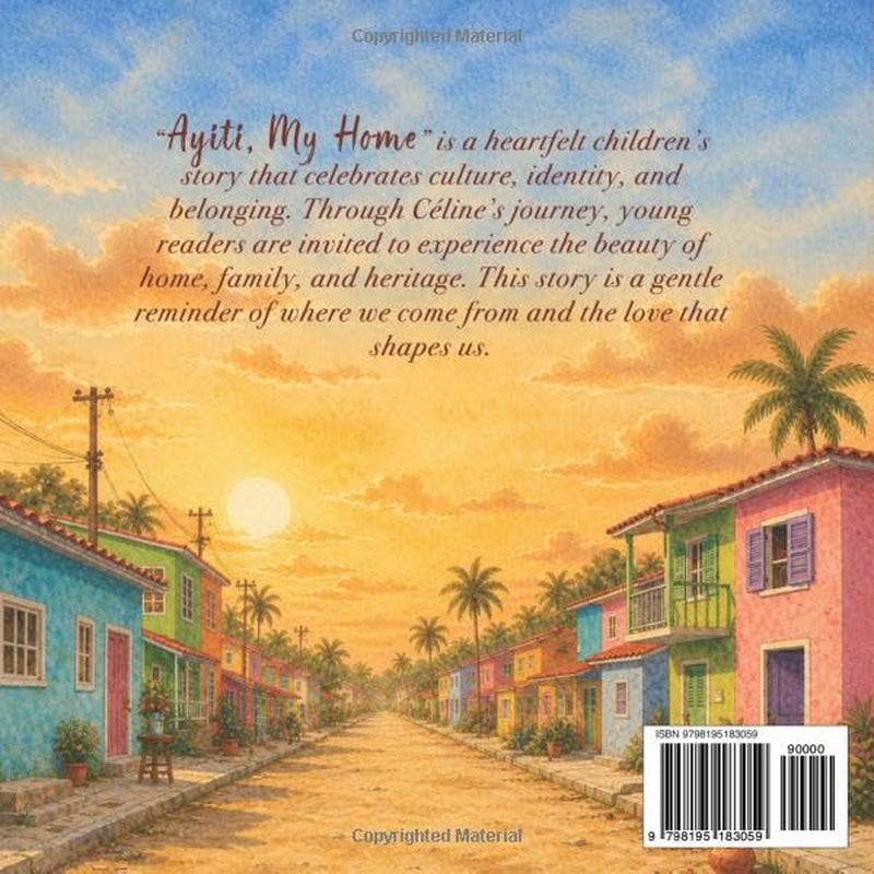 Ayiti, My Home