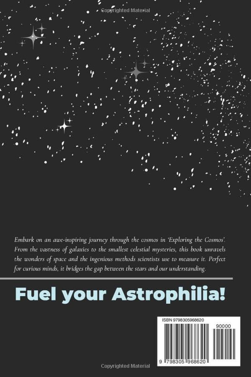 Exploring the Cosmos: A Beginners Guide to Astrophysics: A beginner's guide to the fundamentals of astrophysics and the wonders of the universe | ... minds | No complex math—just pure wonder.