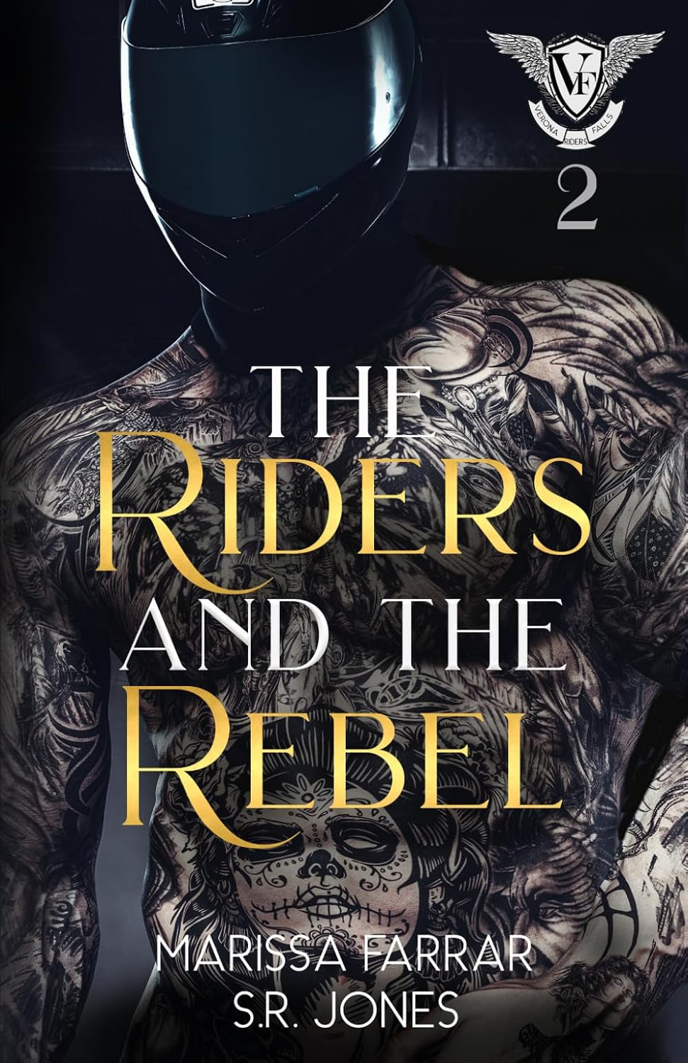 The Riders and The Rebel (Verona Falls Riders)