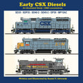 Early CSX Diesels: An Illustrated Study