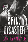 Spicy Disaster (Don't Date Him)