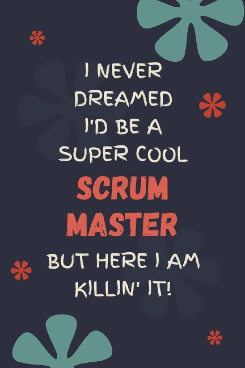 Scrum Master Notebook