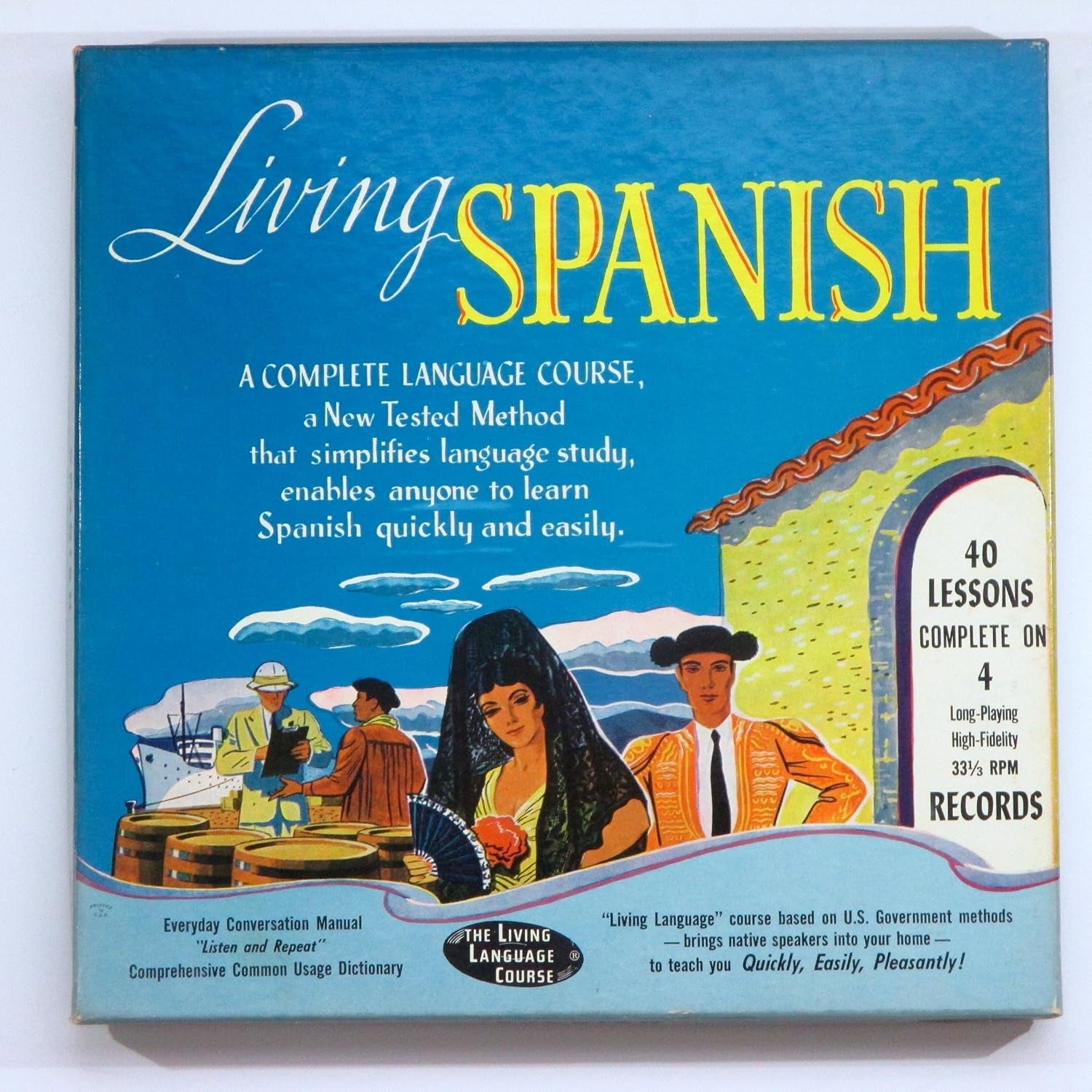 Living SPANISH - A Complete Language Course - 40 Lessons Complete on 4 LP Albums - 2 Books