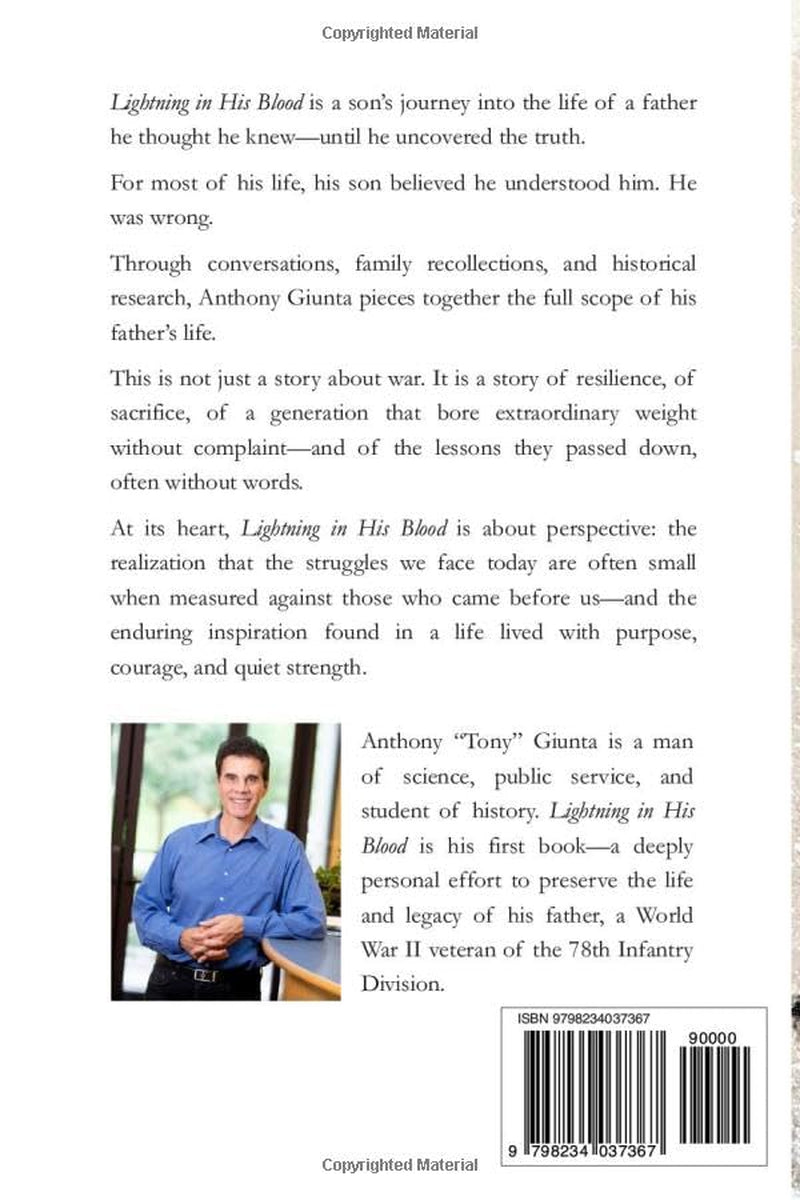 Lightning In His Blood: A Son’s Journey Through War, Sacrifice, and the Life of a 78th Infantry Division Soldier
