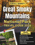 Great Smoky Mountains National Park Travel Guide 2026: Waterfalls, Wildlife & Appalachian Roads