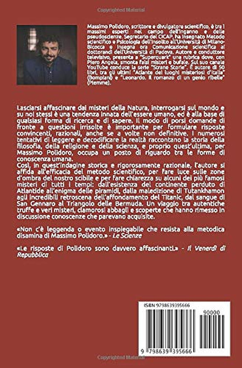 Grandi misteri della storia: Da Atlantide al Titanic, i più celebri enigmi di tutti i tempi (I libri di Massimo Polidoro) (Italian Edition)