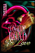 On The Road to Love