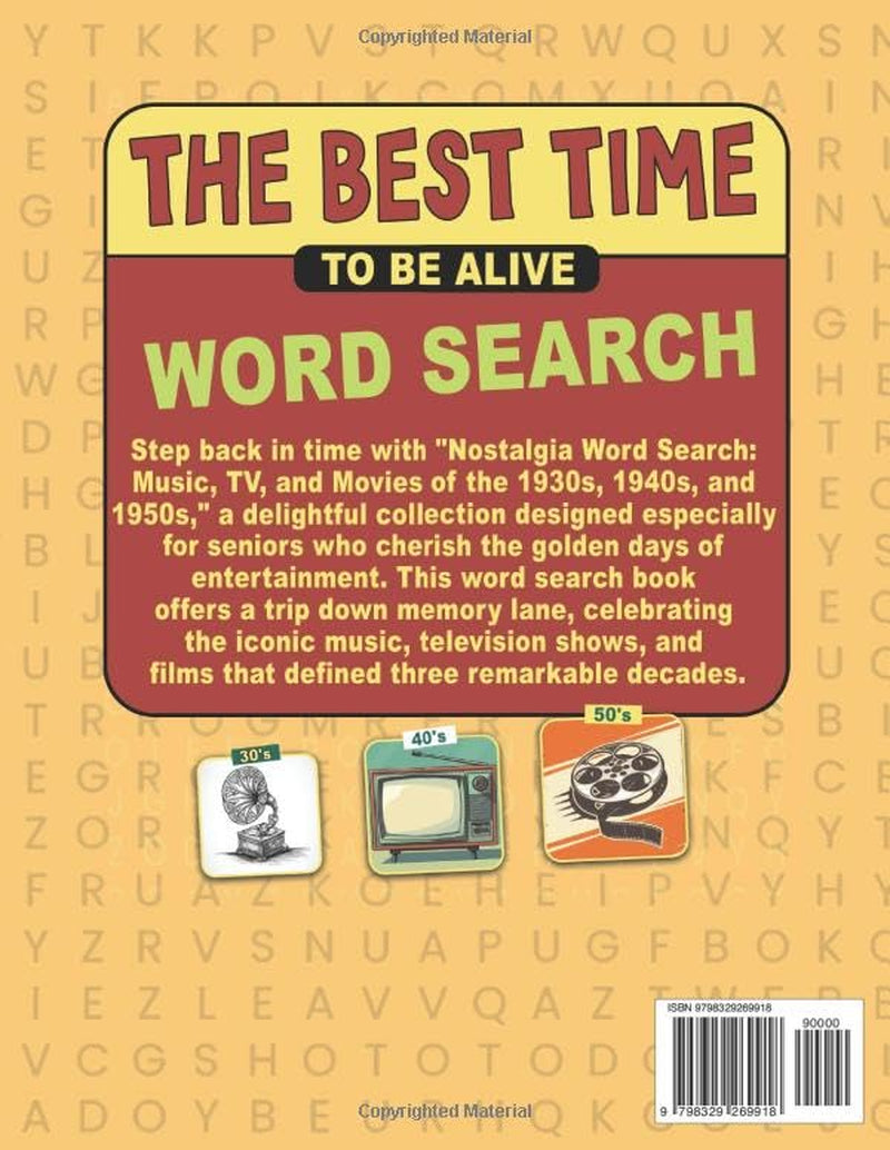 The Best Time to be Alive Word Search for Seniors: Music, Radio, and Television from the 30's, 40's, and 50's