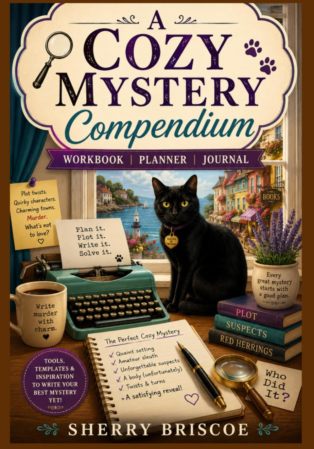 A Cozy Mystery Compendium: Workbook, planner, journal