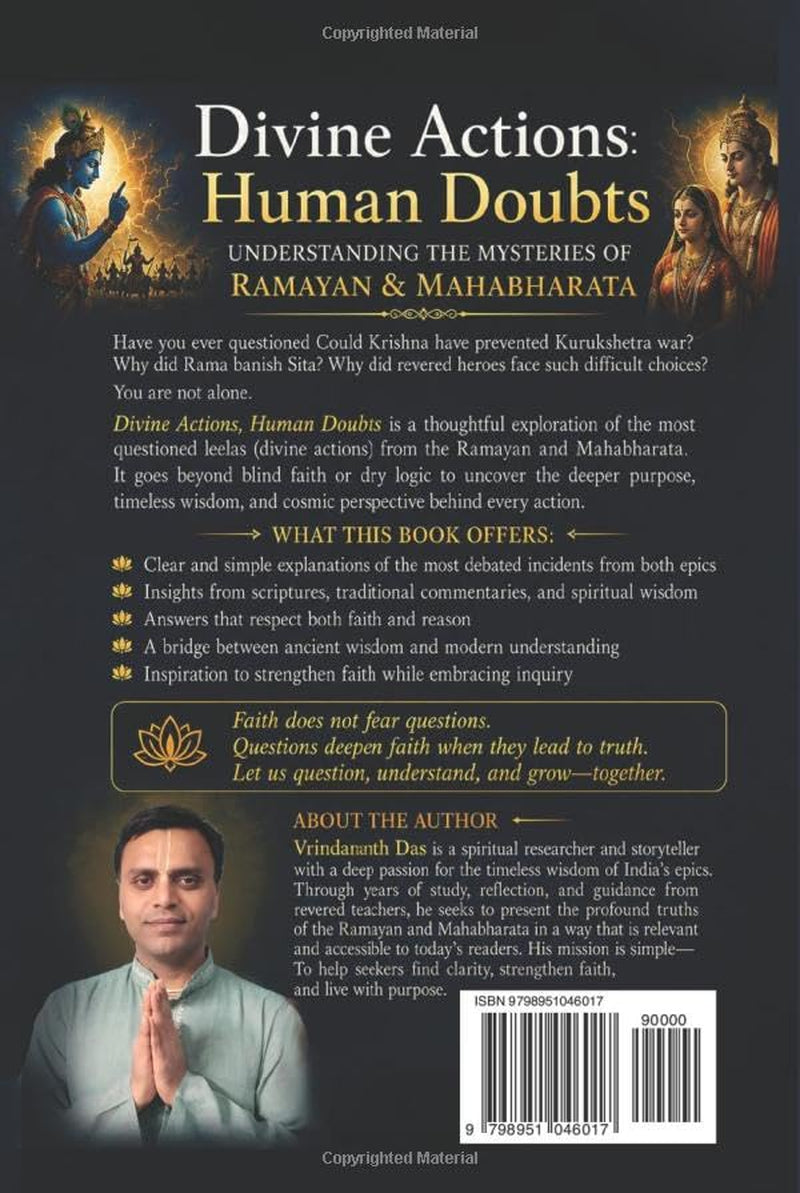 Divine Actions: Human Doubts: Understanding the Mysteries of Ramayan & Mahabharata
